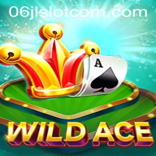 Exploring the Excitement of WildAce and the 06jl Slot